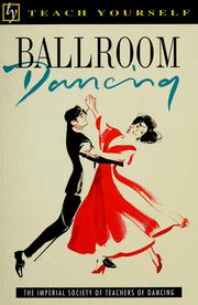 Cover of: Ballroom dancing by Imperial Society of Teachers of Dancing Incorporated.