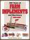 Cover of: 300 years of farm implements and machinery, 1630-1930