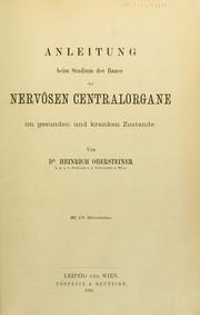 Cover of: Anleitung beim Studium des Baues der Nervösen Centralorgane by Heinrich Obersteiner