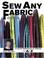 Cover of: Sew Any Fabric