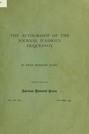 Cover of: The authorship of the Journal d'Adrien Duquesnoy