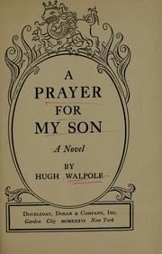 Cover of: A prayer for my son