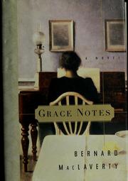 Cover of: Grace notes by Bernard MacLaverty