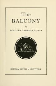 Cover of: The Balcony by Dorothy Cameron Disney