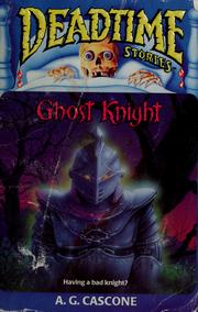 Cover of: Ghost Knight (Deadtime Stories #4)