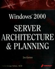 Cover of: Windows 2000 server architecture and planning by Morten Strunge Nielsen