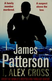 Cover of: I, Alex Cross by James Patterson