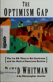 Cover of: The optimism gap by David Whitman