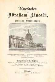 Cover of: Anecdoten von Abraham Lincoln, und Lincoln's Erzählungen by Abraham Lincoln