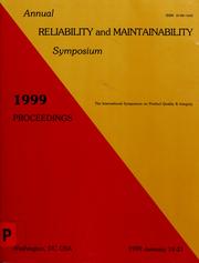 Cover of: Annual Reliability and Maintainability Symposium by Reliability and Maintainability Symposium (1999 Washington, D.C.)