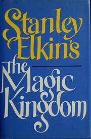 Cover of: Stanley Elkin's the magic kingdom