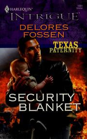 Cover of: Security blanket by Delores Fossen