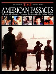 Cover of: American passages: diverse origins and common destinies in the United States