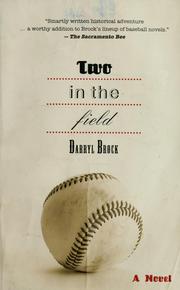 Cover of: Two in the Field: A Novel