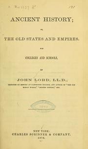 Cover of: Ancient history: or, The old states and empires.