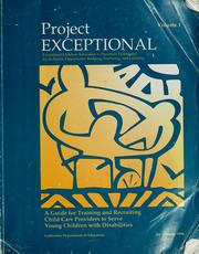 Cover of: Project EXCEPTIONAL. by edited by Anne Kuschner, Linda Cranor, and Linda Brekken.