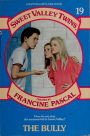 Cover of: The bully by Francine Pascal