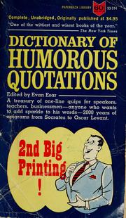 Cover of: The dictionary of humorous quotations