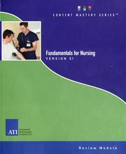 Fundamentals for nursing review module by Leslie Schaaf Treas, LLC Assessment Technologies Institute, Jeanne Barrett, Teri Scott