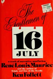 Cover of: The gentlemen of 16 July by René Louis Maurice
