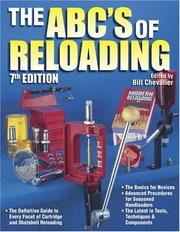Cover of: The ABC's Of Reloading (ABC's of Reloading) by Bill Chevalier