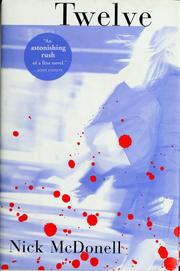Cover of: Twelve: a novel