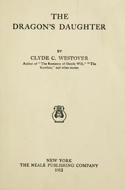Cover of: The dragon's daughter by Clyde C. Westover
