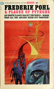 Cover of: A plague of pythons by Frederik Pohl