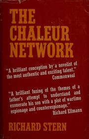 Cover of: The chaleur network by Richard G. Stern