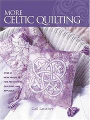 Cover of: More Celtic Quilting