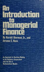 Cover of: An introduction to managerial finance by Harold Bierman
