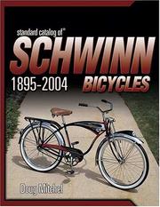 Cover of: Standard Catalog Of Schwinn Bicycles 1895-2004