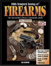 Cover of: Standard Catalog Of Firearms, 15th Edition (Standard Catalog of Firearms)