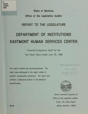 Cover of: Department of Institutions, Eastmont Human Services Center, financial-compliance audit for the two fiscal years ended June 30, 1986