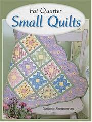Cover of: Fat Quarter Small Quilts