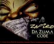 Cover of: Da Zuma code: cartoons from Mail & Guardian, Sunday Times, and Independent Newspapers