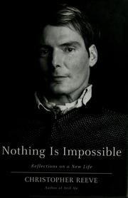 Cover of: Nothing is Impossible: Reflections on a New Life