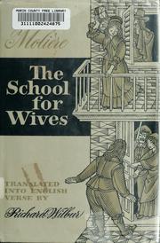 Cover of: The school for wives: comedy in five acts, 1662.
