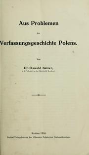 Cover of: Aus Problemen der Verfassungsgeschichte Polens.