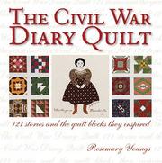 Cover of: Civil War Diary Quilt