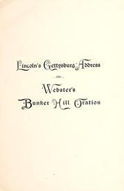 Cover of: Gettysburg Address: and, Bunker Hill oration