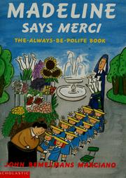 Cover of: Madeline Says Merci by John Bemelmans Marciano