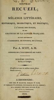 Cover of: Nouveau recueil ; ou Mélange littéraire, historique, dramatique, et poétique by Alexander Scot
