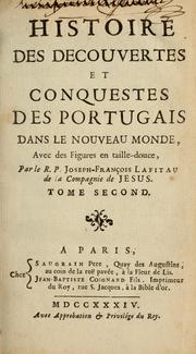 Cover of: Histoire des decouvertes et conquestes des Portugais dans le nouveau monde by Joseph-François Lafitau