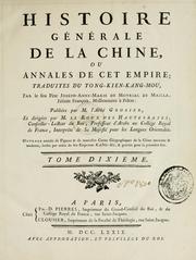 Cover of: Histoire générale de la Chine: ou, Annales de cet empire; traduites du Tong-kien-kang-mou