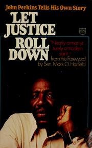 Let justice roll down by Perkins, John