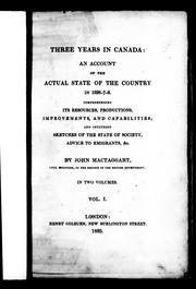 Cover of: Three years in Canada by John MacTaggart