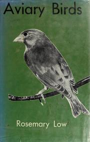 Cover of: Aviary birds. by Rosemary Low