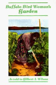 Cover of: Buffalo Bird Woman's Garden: Agriculture of the Hidatsa Indians (Borealis)