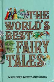 Cover of: The World's Best Fairy Tales, A Reader's Digest Anthology